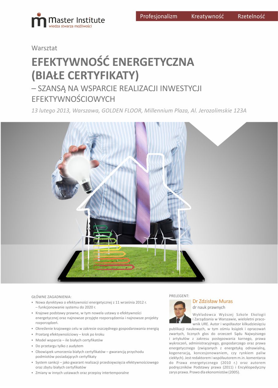 Warsztat: Efektywność energetyczna (białe certyfikaty)  &ndash; szansą na wsparcie realizacji inwestycji efektywnościowych