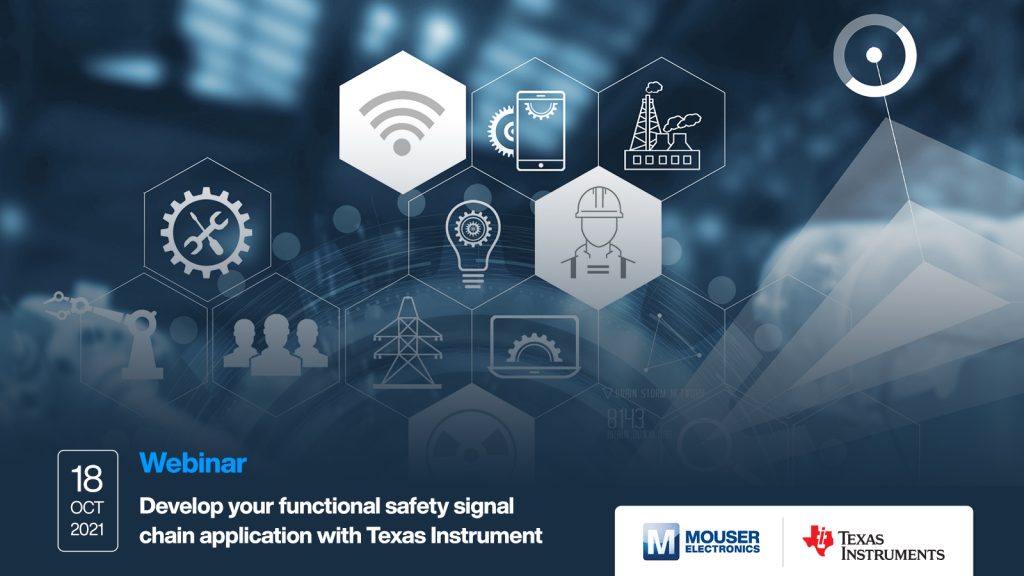 Mouser Electronics i Texas Instruments  przedstawiają webinarium na temat bezpieczeństwa funkcjonalnego
