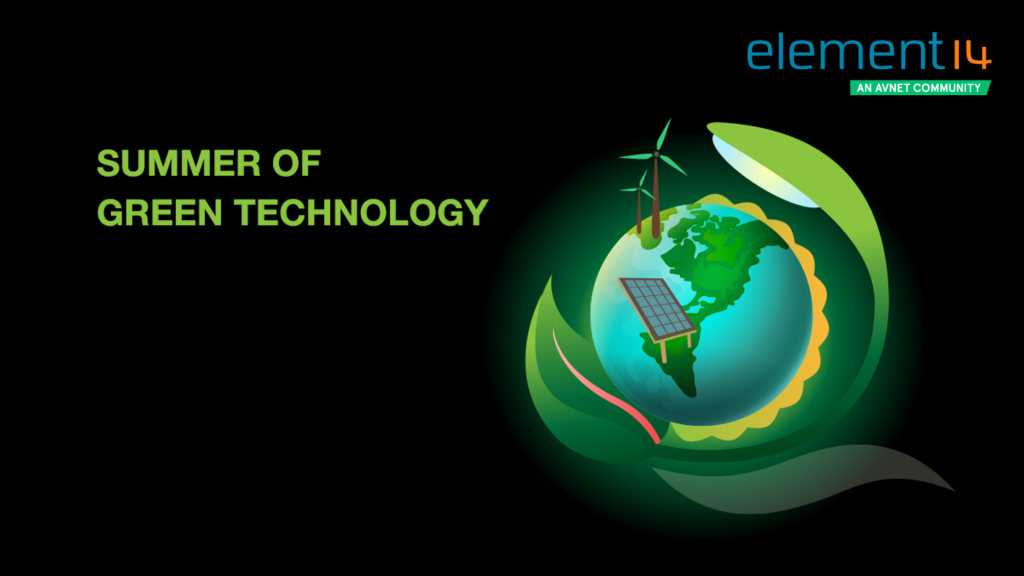 Społeczność element14 rusza z programem „Summer of Green Technology”
