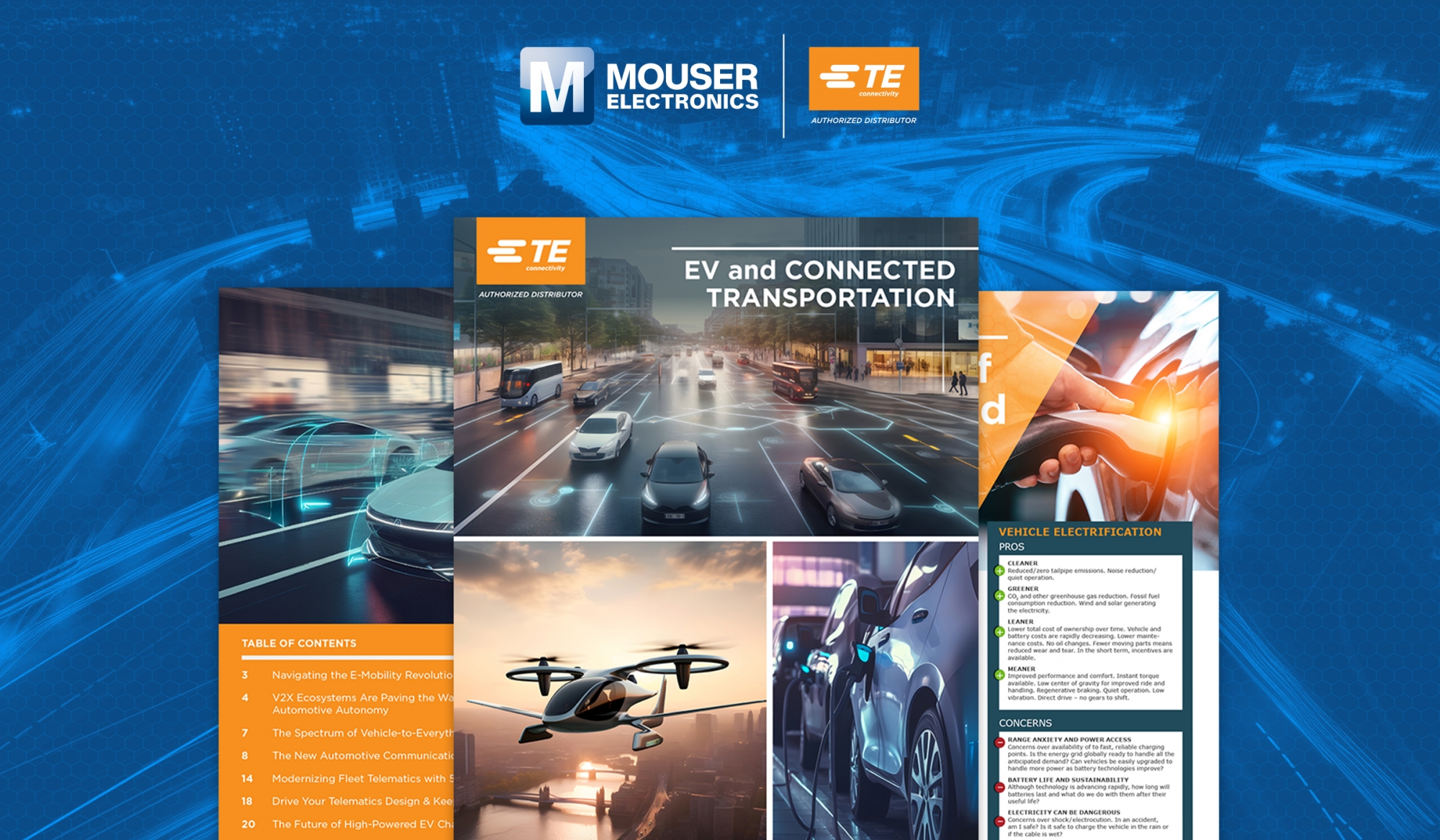 W publikacji EV And Connected Transportation, TE Connectivity i Mouser zgłębiają ewolucję pojazdów elektrycznych ze zwyczajnych środków transportu do dynamicznych centrów danych