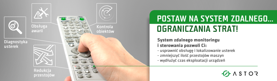 ASTOR - Telemetria - monitoring i sterowanie rozproszonymi obiektami przemysłowymi ASTOR - Telemetria - monitoring i sterowanie rozproszonymi obiektami przemysłowymi