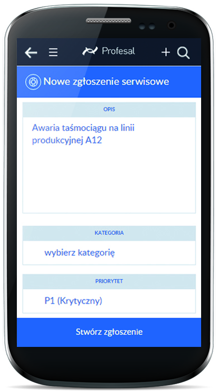 Profesal Maintenance Mobile - mobilność w Dziale Utrzymania Ruchu Profesal Maintenance Mobile - mobilność w Dziale Utrzymania Ruchu