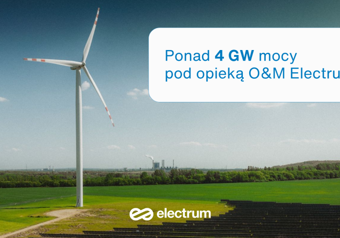 Już ponad 4 GW pod opieką O&M Electrum. Od serwisu technicznego do kompleksowego partnerstwa operacyjnego