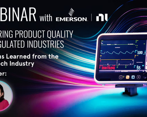 Ensuring Product Quality in Regulated Industries