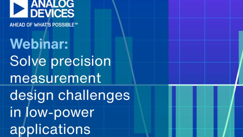 Mouser Electronics i Analog Devices prezentują webinarium poświęcone projektowaniu precyzyjnych pomiarów