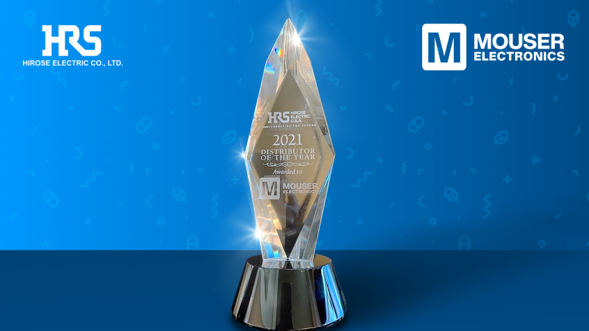 Mouser otrzymuje nagrodę Dystrybutora Roku od lidera rozwiązań połączeniowych Hirose