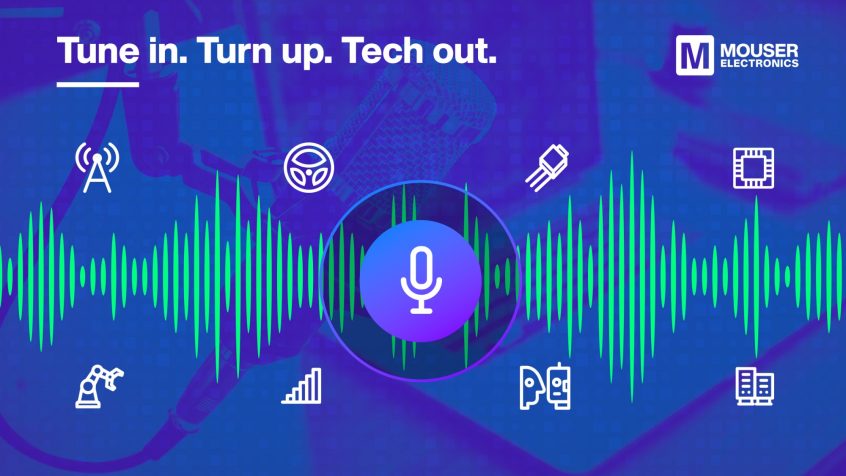 Mouser zaprasza na podcasty o najnowszych trendach technologicznych Kształtowanie przyszłości