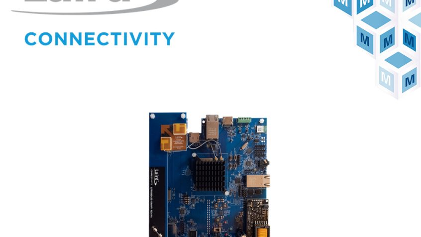 Już w ofercie firmy Mouser: zestaw deweloperski Laird Connectivity Summit SOM 8M Plus do wymagających zastosowań IoT