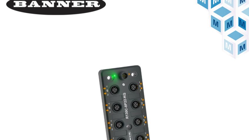 Mouser wprowadza koncentrator IO-Link R130C firmy Banner Engineering do zastosowań w automatyce przemysłowej, czujnikach i IoT
