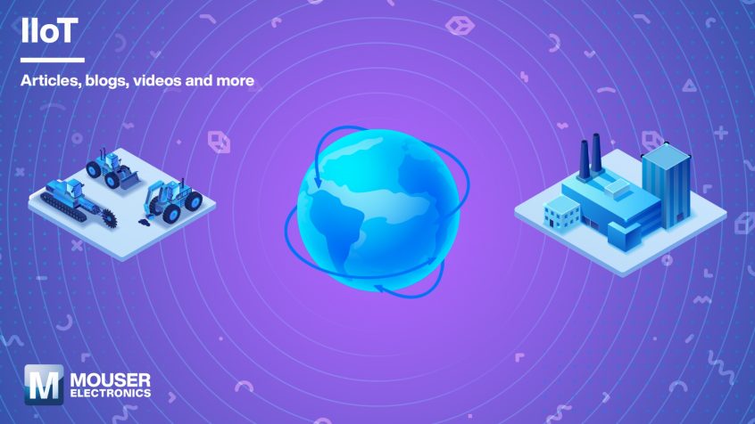Mouser dostarcza inżynierom zasoby techniczne IIoT i najnowsze produkty przemysłowe najlepszych marek