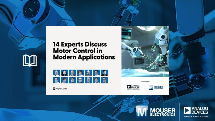Sterowanie silnikiem okiem ekspertów z Analog Devices w nowym e-booku Mouser Electronics
