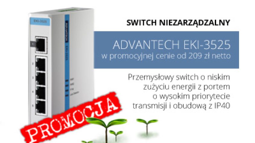 Przemysłowy switch Advantech EKI-3525 w promocyjnej cenie 209 zł