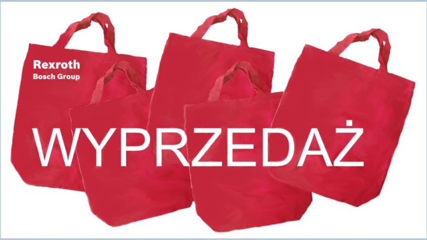 Wyprzedaż produktów firmy Bosch Rexroth Sp. z o.o.